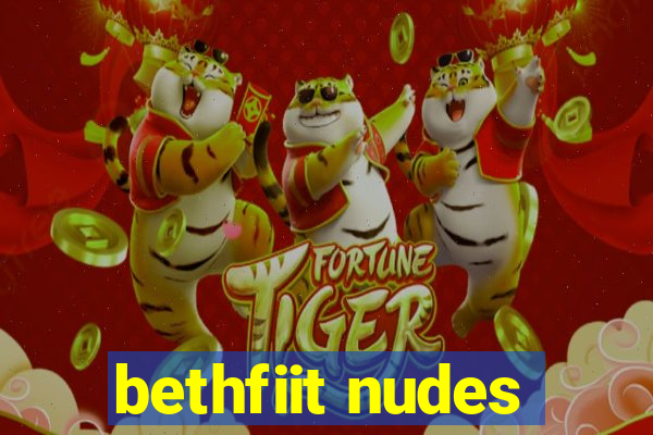 bethfiit nudes